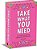 Take What You Need: An Affirmation Deck For Tuning In To Your Inner Voice-.. - Imagem 1