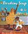 Freedom Soup: (A Haitian New Years Tale Celebrating Culture, Traditions, And Family For Kids Ages 5-9 In Grades K-4)-.. - Imagem 1