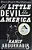 A Little Devil In America: Notes In Praise Of Black Performance-.. - Imagem 1