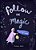 Follow The Magic: A Workbook To Find Your Purpose-.. - Imagem 1