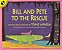 Bill And Pete To The Rescue-.. - Imagem 1