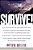 Survive!: My Fight For Life In The High Sierras-.. - Imagem 1