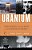 Uranium: War, Energy, And The Rock That Shaped The World-.. - Imagem 1