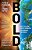 Bold: How To Go Big, Create Wealth, And Impact The World-.. - Imagem 1