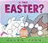 Is This... Easter?: (A Playful Story Of Easter Holiday Traditions For Kids Ages 2-5)-.. - Imagem 1