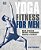Yoga Fitness For Men: Build Strength, Improve Performance, And Increase Flexibility-.. - Imagem 1
