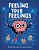 Feeling Your Feelings: The Head-To-toe Science Of Emotions-.. - Imagem 1