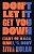 Don't Let It Get You Down: Essays On Race, Gender, And The Body-.. - Imagem 1