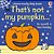 That's Not My Pumpkin...: A Fall And Halloween Book For Kids-.. - Imagem 1