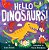 Hello Dinosaurs!-.. - Imagem 1