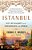 Istanbul: City Of Majesty At The Crossroads Of The World-.. - Imagem 1
