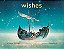 Wishes-.. - Imagem 1