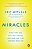 Miracles: What They Are, Why They Happen, And How They Can Change Your Life-.. - Imagem 1