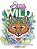 Stay Wild: A Coloring Book Menagerie By Marjorie Sarnat-.. - Imagem 1