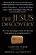 The Jesus Discovery: The New Archaeological Find That Reveals The Birth Of Christianity-.. - Imagem 1