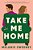 Take Me Home-.. - Imagem 1