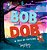 Bob And Dob: A Tale Of Tattling-.. - Imagem 1