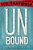 Unbound: Stories From The Unwind World-.. - Imagem 1