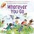 Wherever You Go (An All Are Welcome Book)-.. - Imagem 1