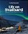Life On Svalbard: Finding Home On A Remote Island Near The North Pole-.. - Imagem 1