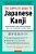 The Complete Guide To Japanese Kanji: (Jlpt All Levels) Remembering And Understanding The 2,136 Standard Characters-.. - Imagem 1