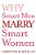 Why Smart Men Marry Smart Women-.. - Imagem 1