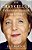 The Chancellor: The Remarkable Odyssey Of Angela Merkel-.. - Imagem 1