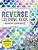 The Reverse Coloring Book(tm) Mindful Journeys: Be Calm And Creative: The Book Has The Colors, You Draw The Lines-.. - Imagem 1