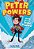 Peter Powers And His Not-So-super Powers!-.. - Imagem 1