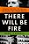 There Will Be Fire: Margaret Thatcher, The Ira, And Two Minutes That Changed History-.. - Imagem 1