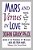 Mars And Venus In Love: Inspiring And Heartfelt Stories Of Relationships That Work-.. - Imagem 1