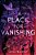 A Place For Vanishing-.. - Imagem 1