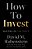How To Invest: Masters On The Craft-.. - Imagem 1