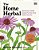 The Home Herbal: Restorative Herbal Remedies For The Mind, Body, And Soul-.. - Imagem 1