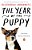 The Year Of The Puppy: How Dogs Become Themselves-.. - Imagem 1