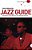 The Penguin Jazz Guide: The History Of The Music In The 1,001 Best Albums-.. - Imagem 1