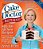The Cake MIX Doctor Returns!: With 160 All-New Recipes-.. - Imagem 1