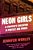 Neon Girls: A Stripper's Education In Protest And Power-.. - Imagem 1