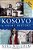 Kosovo: A Short History-.. - Imagem 1