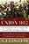 Union 1812: The Americans Who Fought The Second War Of Independence-.. - Imagem 1