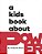 A Kids Book About Power-.. - Imagem 1