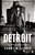 Detroit: An American Autopsy-.. - Imagem 1