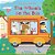 The Wheels On The Bus: (A Classic Nursery Rhyme Board Book With Interactive Sliders And Qr Code For Instrumental And Vocal Versions - For Babies And T-.. - Imagem 1