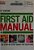 Acep First Aid Manual 5Th Edition: The Step-By-step Guide For Everyone-.. - Imagem 1