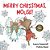 Merry Christmas, Mouse!: A Christmas Holiday Book For Kids-.. - Imagem 1
