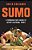 Sumo: A Thinking Fan's Guide To Japan's National Sport-.. - Imagem 1