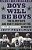 Boys Will Be Boys: The Glory Days And Party Nights Of The Dallas Cowboys Dynasty-.. - Imagem 1