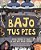 Bajo Tus Pies (Under Your Feet): Suelo, Arena Y Todo Lo Que Hay Bajo Tierra-.. - Imagem 1