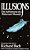 Illusions - The Adventures Of A Reluctant Messiah-.. - Imagem 1