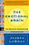 The Emotional Brain - The Mysterious Underpinnings Of Emotional Life-.. - Imagem 1